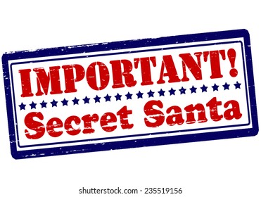 Rubber stamp with text important secret Santa inside, vector illustration