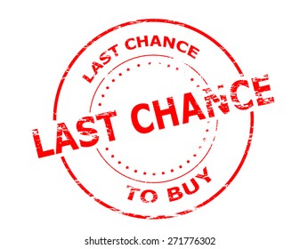 Rubber stamp with text last chance to buy inside, vector illustration