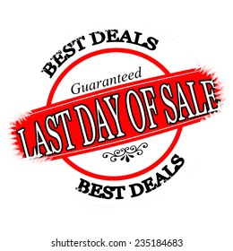 Rubber stamp with text last day of sale inside, vector illustration