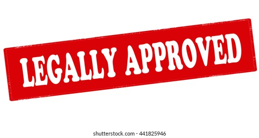 Rubber stamp with text legally approved inside, vector illustration