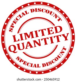 Rubber stamp with text Limited Quantity-Special Discount,vector illustration