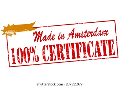 Rubber stamp with text made in Amsterdam one hundred percent certificate inside, vector illustration