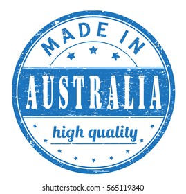 rubber stamp with text "made in Australia , high quality" on white, vector illustration