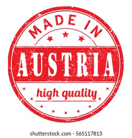 rubber stamp with text "made in Austria , high quality" on white, vector illustration