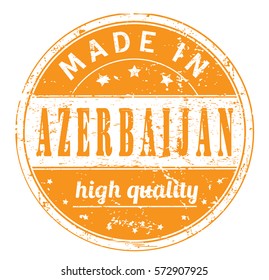 rubber stamp with text "made in Azerbaijan, high quality" on white, vector illustration