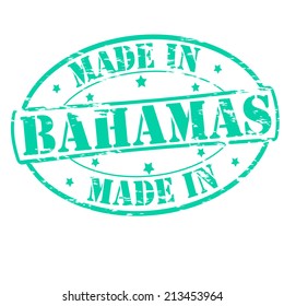Rubber stamp with text made in Bahamas inside, vector illustration