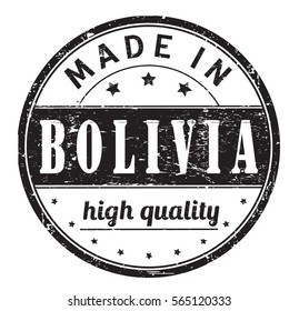 rubber stamp with text "made in Bolivia, high quality" on white, vector illustration