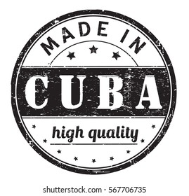rubber stamp with text "made in Cuba, high quality" on white, vector illustration