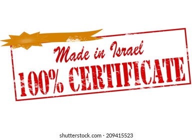 Rubber stamp with text made in Israel one hundred percent certificate inside, vector illustration