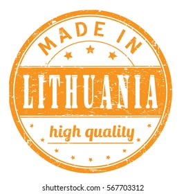 rubber stamp with text "made in Lithuania, high quality" on white, vector illustration
