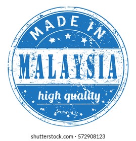 rubber stamp with text "made in Malaysia, high quality" on white, vector illustration
