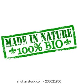 Rubber stamp with text made in nature inside, vector illustration