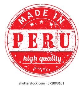 rubber stamp with text "made in Peru, high quality" on white, vector illustration