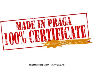 Rubber stamp with text made in Praga one hundred percent certificate inside, vector illustration