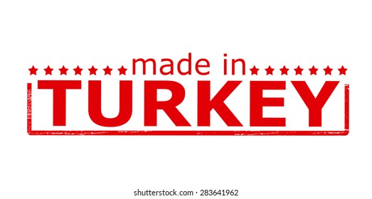 Rubber stamp with text made in Turkey inside, vector illustration