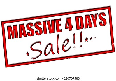 Rubber stamp with text massive four days sale inside, vector illustration