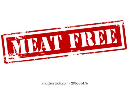 Rubber stamp with text meat free inside, vector illustration