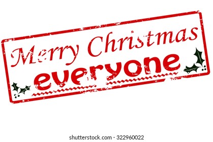 Rubber stamp with text Merry Christmas everyone inside, vector illustration