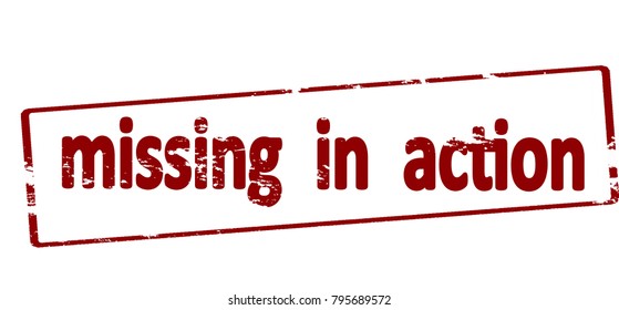 Rubber stamp with text missing in action inside, vector illustration