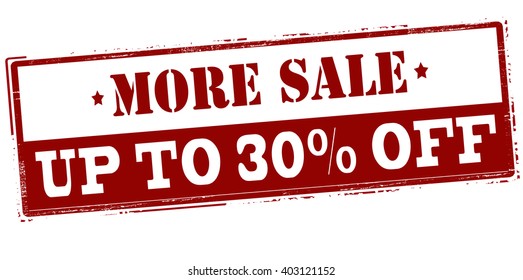 Rubber stamp with text more sale up to thirty percent off inside, vector illustration