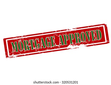 Rubber stamp with text mortgage approved inside, vector illustration