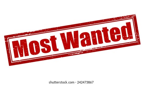 Rubber stamp with text most wanted inside, vector illustration