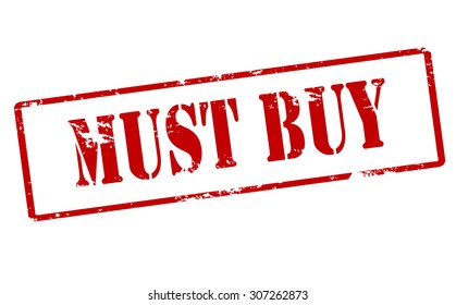 Rubber stamp with text must buy inside, vector illustration