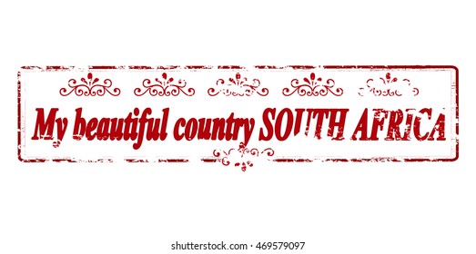 Rubber stamp with text my beautiful country South Africa inside, vector illustration
