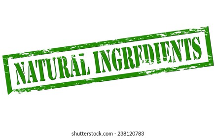 Rubber stamp with text natural ingredients inside, vector illustration