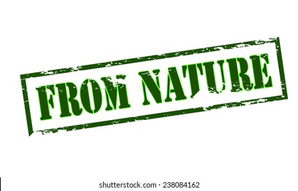 Rubber stamp with text from nature inside, vector illustration