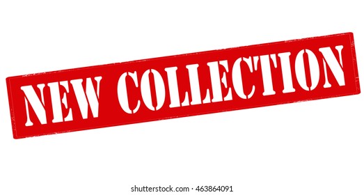 Rubber stamp with text new collection inside, vector illustration