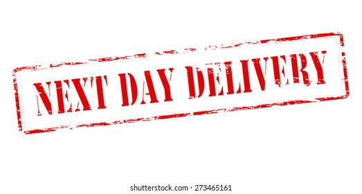 Rubber stamp with text next day delivery inside, vector illustration