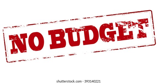 Rubber stamp with text no budget inside, vector illustration