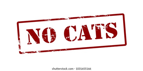 Rubber stamp with text no cats inside, vector illustration