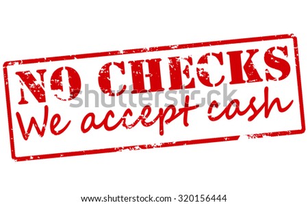 Rubber stamp with text no checks we accept cash inside, vector illustration
