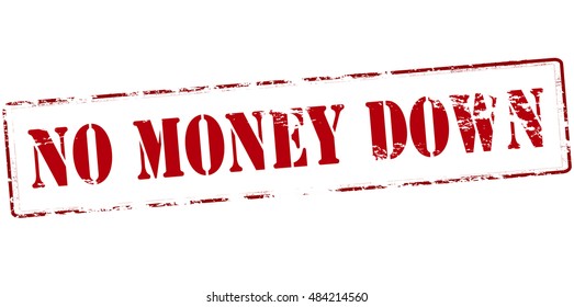 Rubber Stamp With Text No Money Down Inside, Vector Illustration