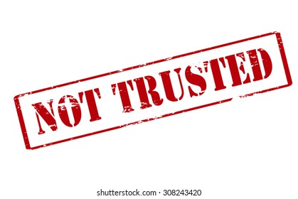 Rubber stamp with text not trusted inside, vector illustration