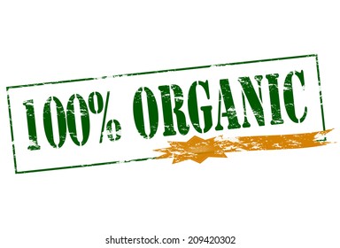 Rubber stamp with text one hundred percent organic inside, vector illustration