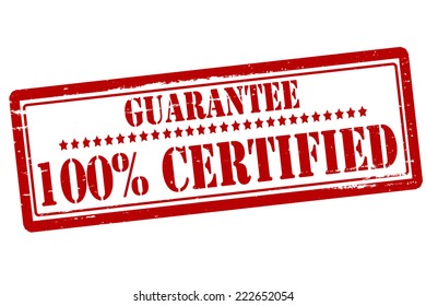 Rubber stamp with text one hundred percent certified inside, vector illustration