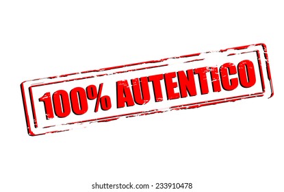 Rubber stamp with text one hundred percent authentic in Italian language inside, vector illustration