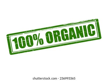 Rubber stamp with text one hundred percent organic inside, vector illustration