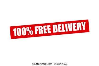 Rubber stamp with text one hundred percent free delivery inside, vector illustration