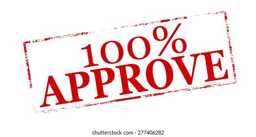 Rubber stamp with text one hundred percent approve inside, vector illustration