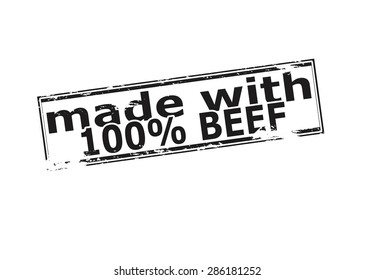 Rubber stamp with text one hundred percent beef inside, vector illustration