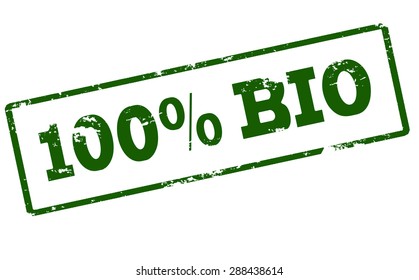 Rubber stamp with text one hundred percent bio inside, vector illustration