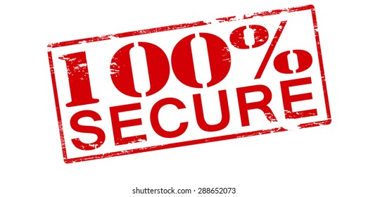 Rubber stamp with text one hundred percent secure inside, vector illustration