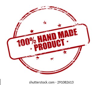 Rubber stamp with text one hundred percent hand made product inside, vector illustration