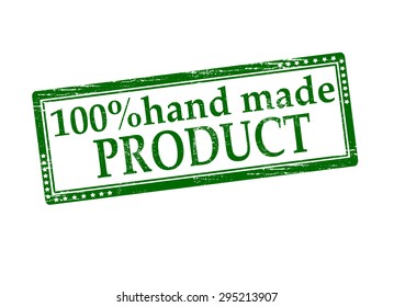 Rubber stamp with text one hundred percent hand made product inside, vector illustration