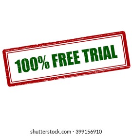 Rubber stamp with text one hundred percent free trial inside, vector illustration`