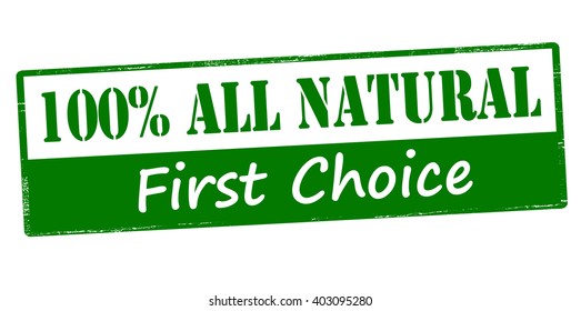Rubber stamp with text one hundred percent all natural inside, vector illustration